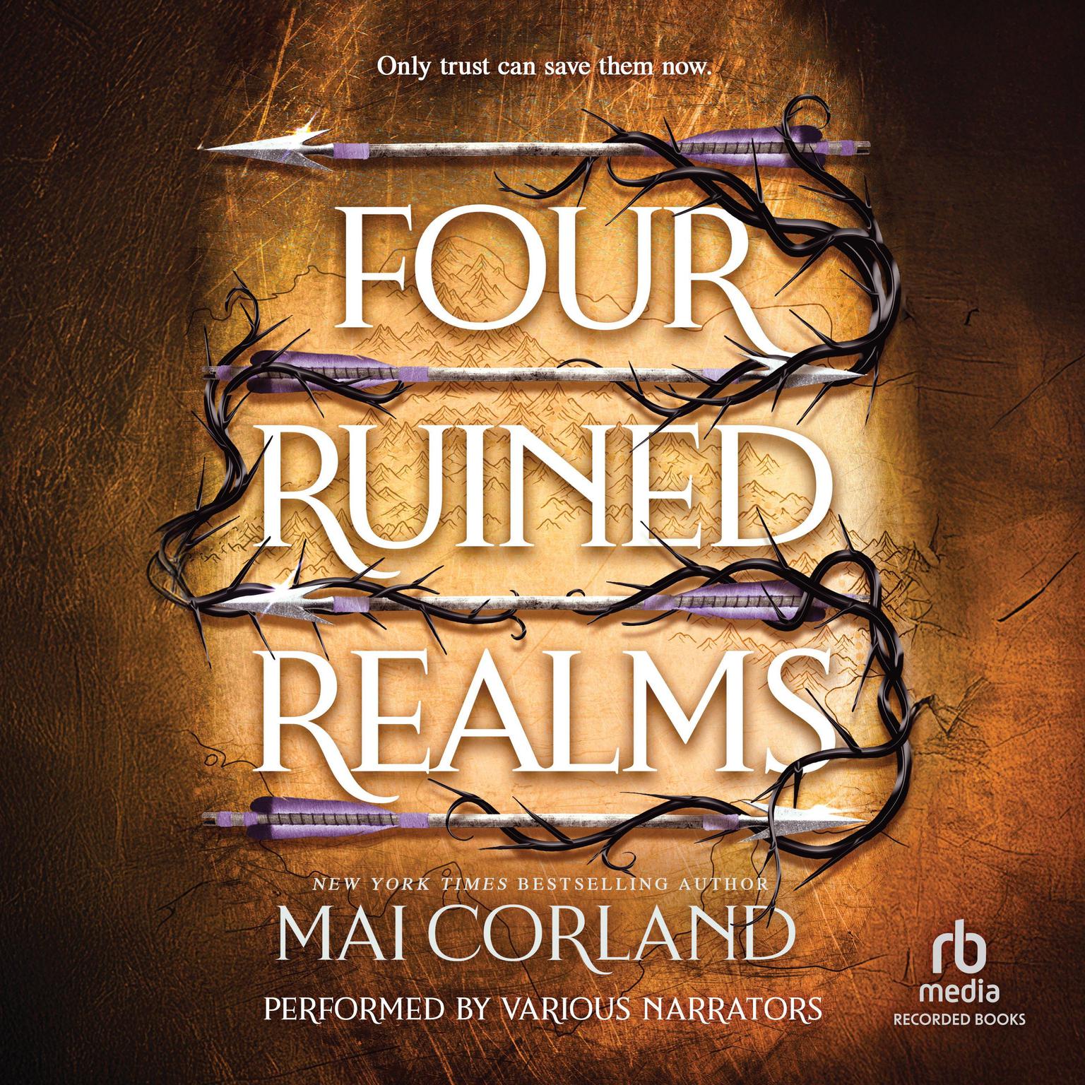 Four Ruined Realms Audiobook, by Mai Corland