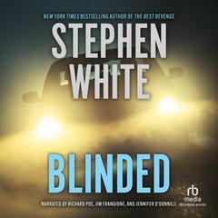 Blinded Audibook, by Stephen White