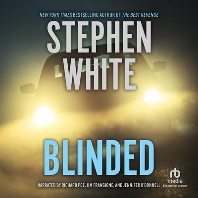 Blinded Audibook, by Stephen White