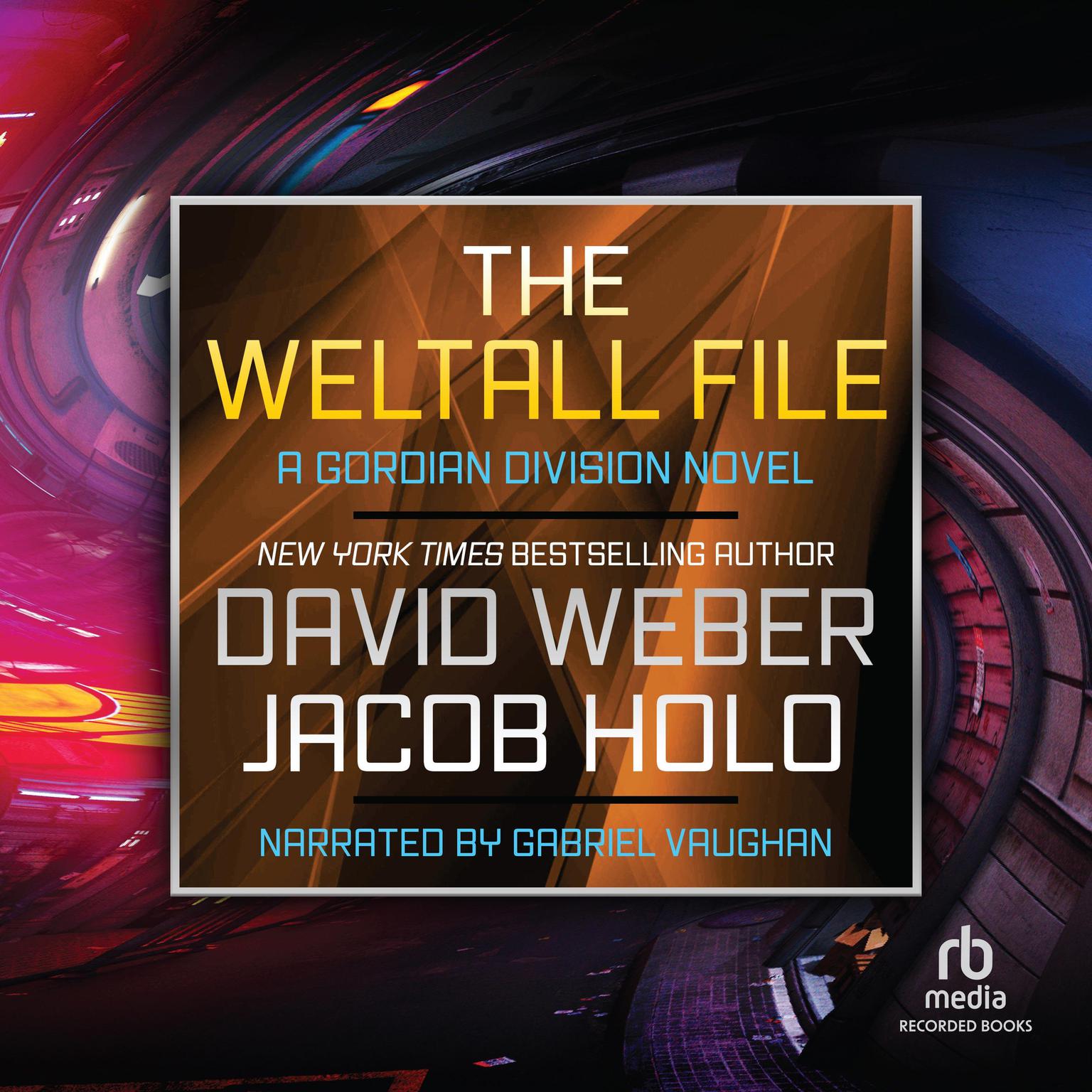 The Weltall File Audiobook, by David Weber