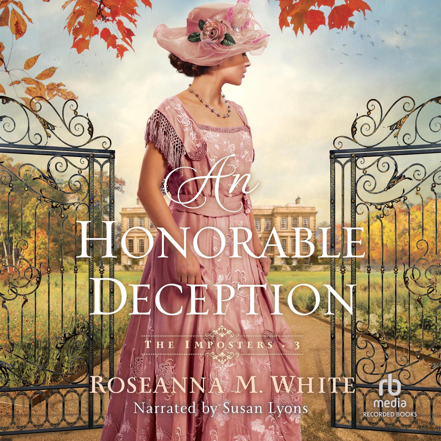 An Honorable Deception Audiobook, by Roseanna M. White