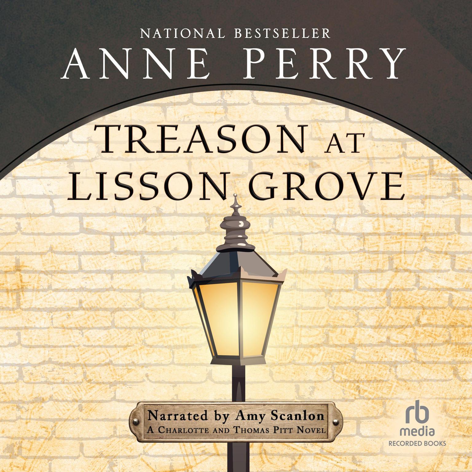 Treason at Lisson Grove Audiobook, by Anne Perry