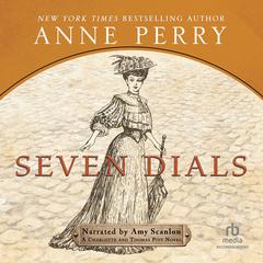 Seven Dials Audibook, by Anne Perry