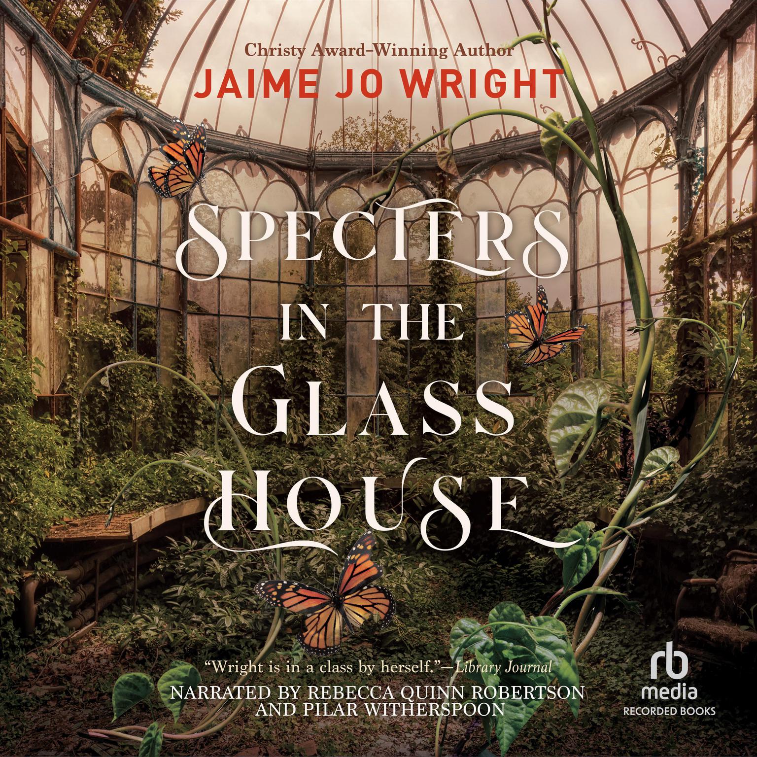 Specters in the Glass House Audiobook, by Jaime Jo Wright