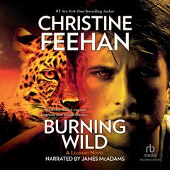 Burning Wild Audibook, by Christine Feehan