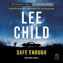 Safe Enough: And Other Stories Audiobook, by 