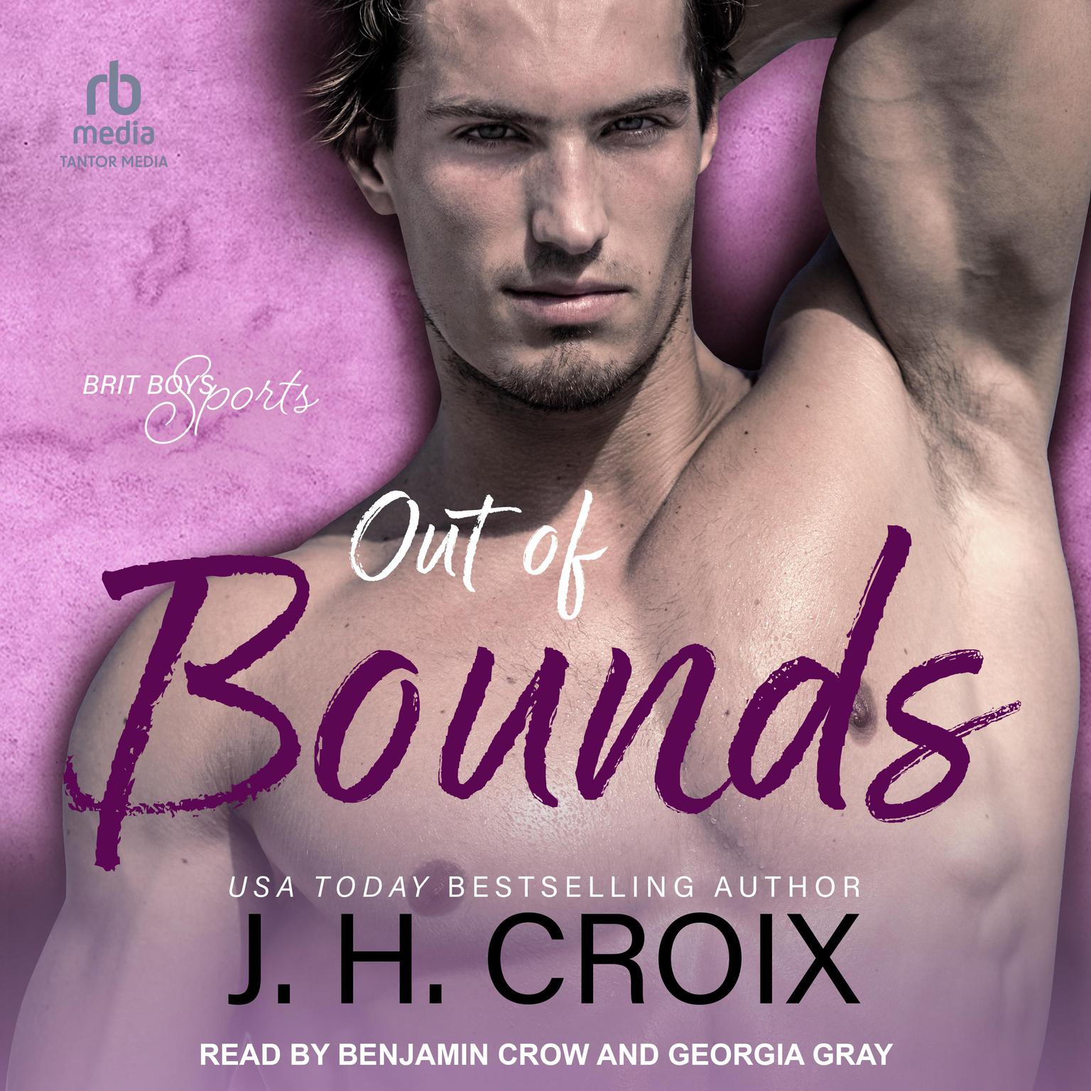 Out Of Bounds Audiobook, by J. H. Croix