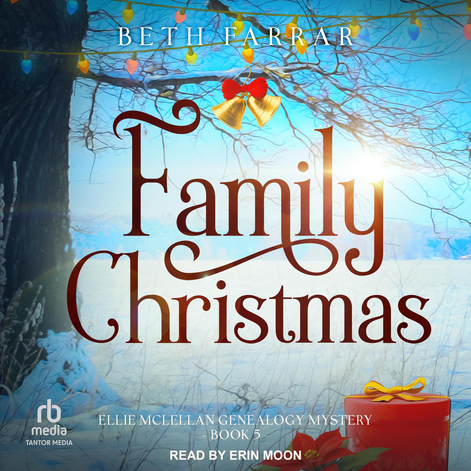 Family Christmas Audiobook, by Beth Farrar