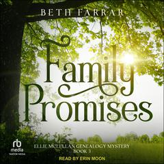 Family Promises Audibook, by Beth Farrar