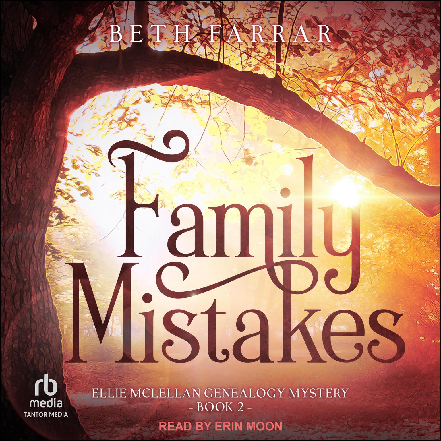 Family Mistakes Audiobook, by Beth Farrar