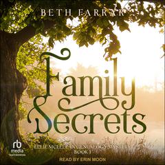 Family Secrets Audibook, by Beth Farrar