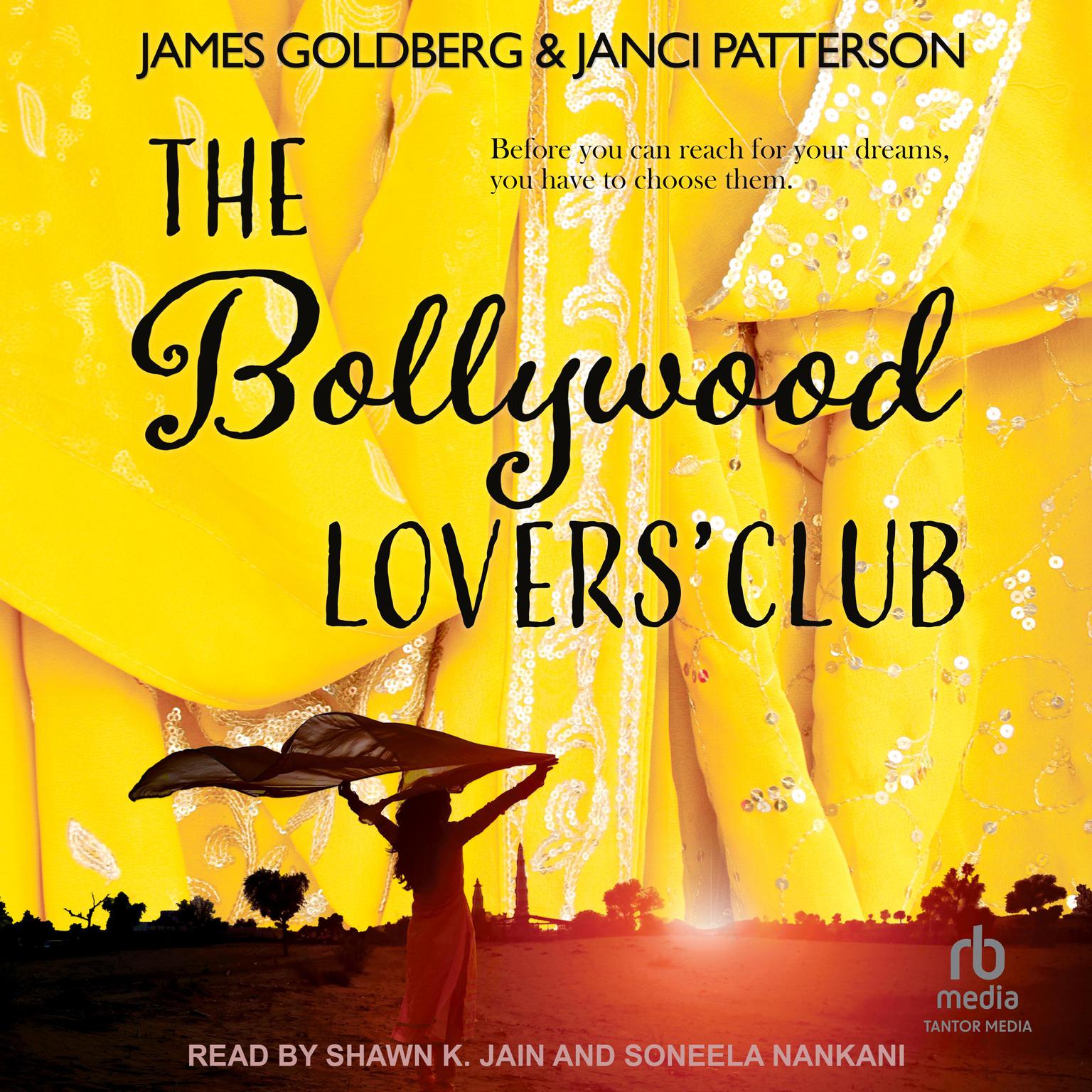 The Bollywood Lovers Club Audiobook, by Janci Patterson