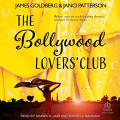 The Bollywood Lovers' Club Audibook, by Janci Patterson