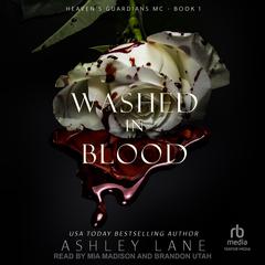 Washed In Blood Audibook, by Ashley Lane