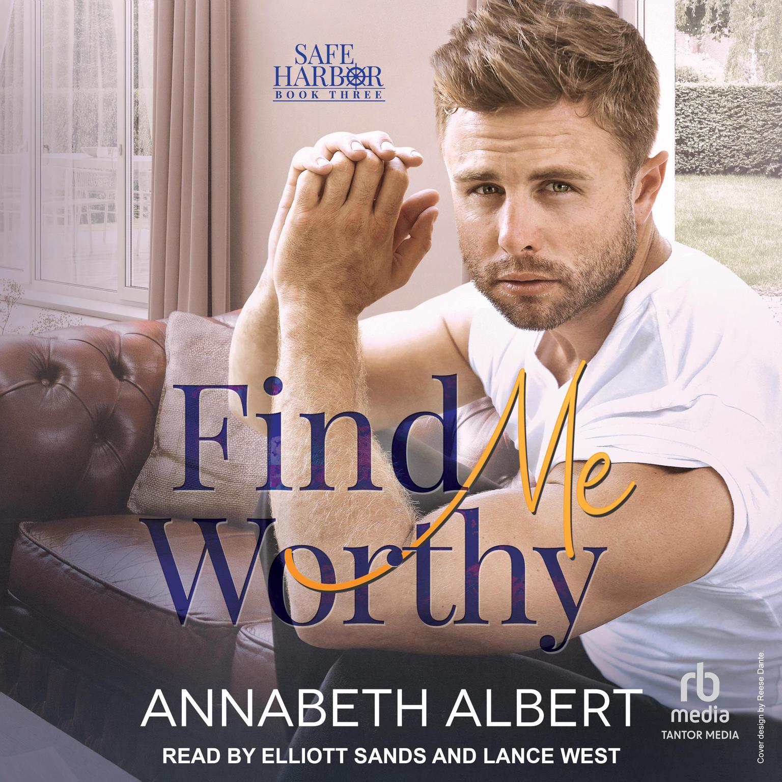 Find Me Worthy Audiobook, by Annabeth Albert