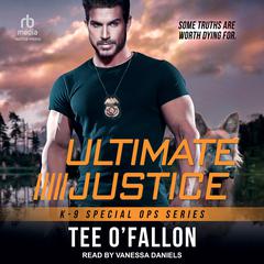 Ultimate Justice Audibook, by Tee O'Fallon