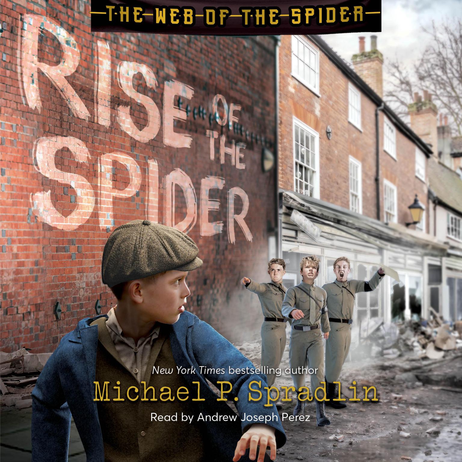 Rise of the Spider Audiobook, by Michael P. Spradlin