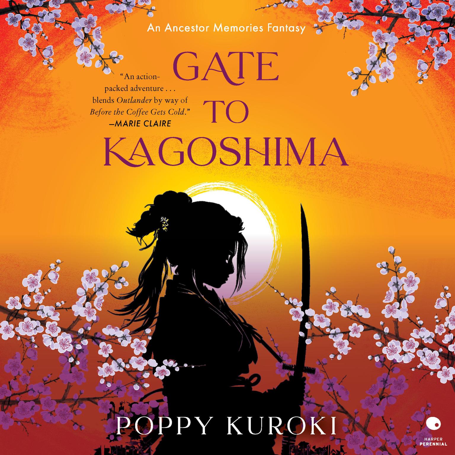 Gate to Kagoshima: A Novel Audiobook, by Poppy Kuroki