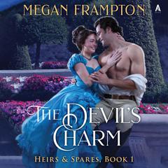 The Devil's Charm: A Novel Audibook, by Megan Frampton