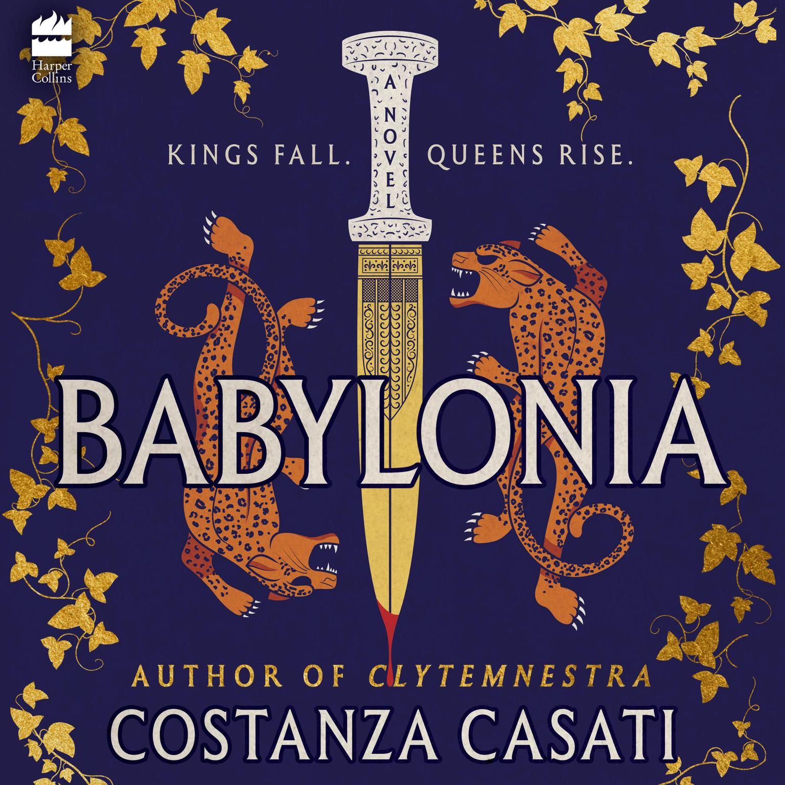 Babylonia: A Novel Audiobook, by Costanza Casati