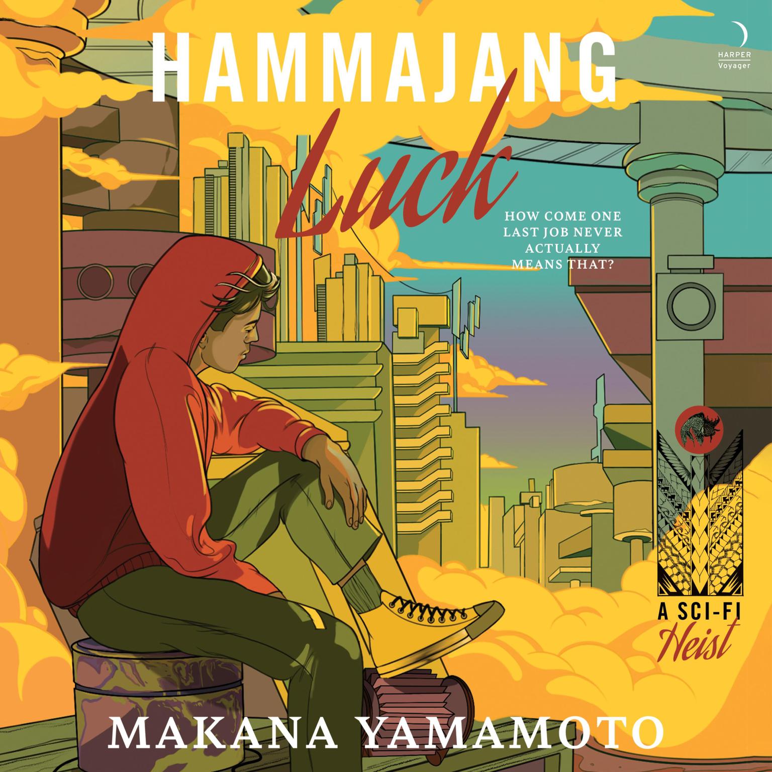 Hammajang Luck: A Novel Audiobook, by Makana Yamamoto