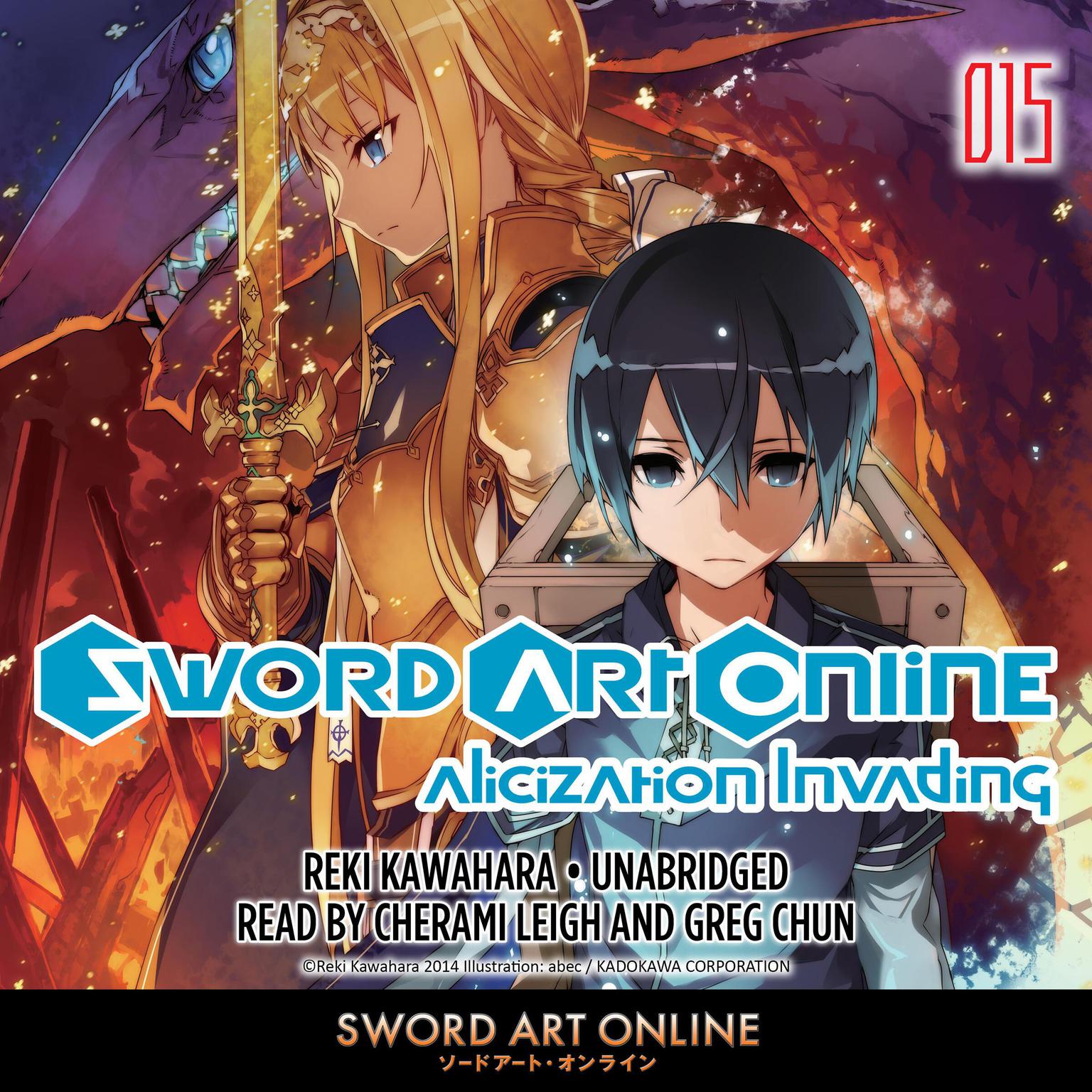 Sword Art Online 15: Alicization Invading Audiobook, by Reki Kawahara