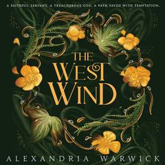 The West Wind Audibook, by Alexandria Warwick