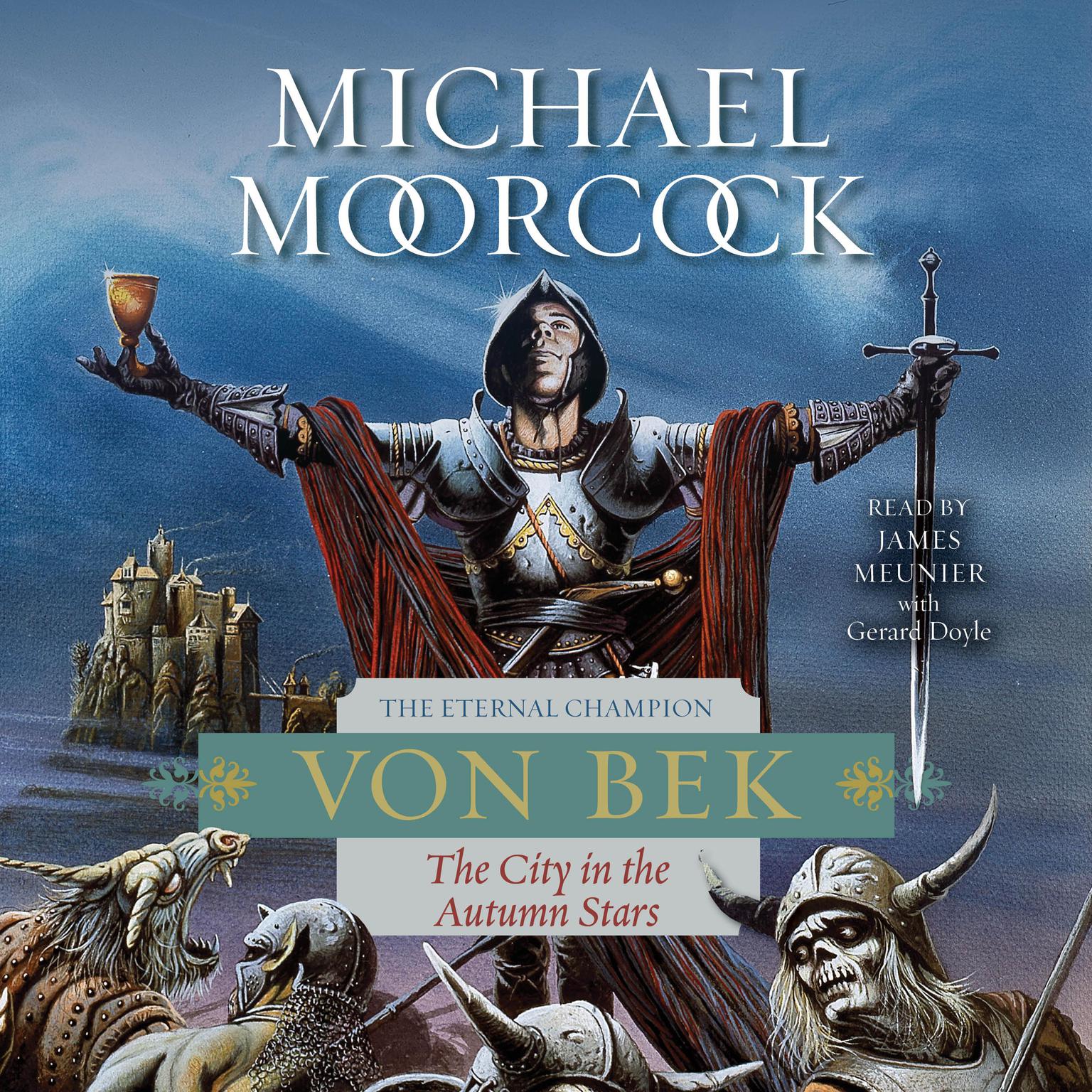 Von Bek: The City in the Autumn Stars Audiobook, by Michael Moorcock