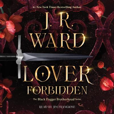 Lover Forbidden Audibook, by J. R. Ward