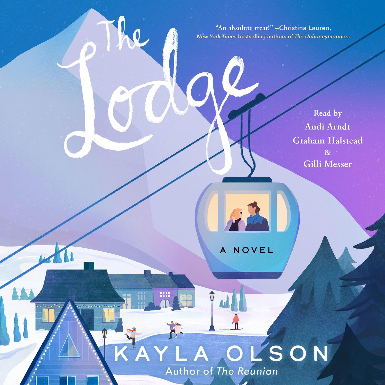 The Lodge: A Novel Audiobook, by Kayla Olson