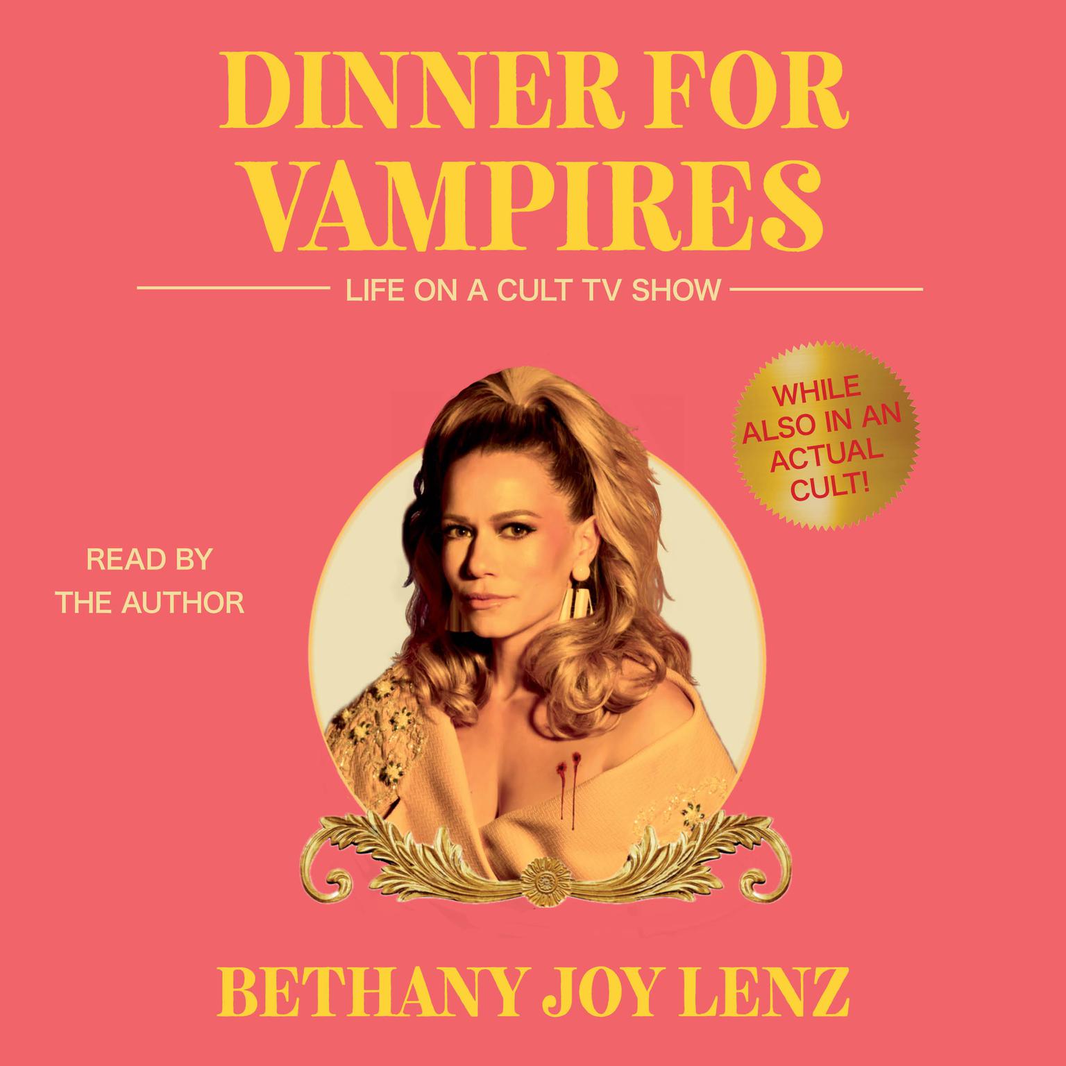 Dinner for Vampires Audiobook, by Bethany Joy Lenz