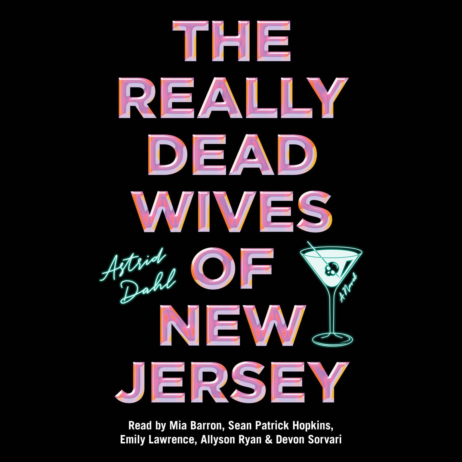 The Really Dead Wives of New Jersey Audiobook, by Astrid Dahl