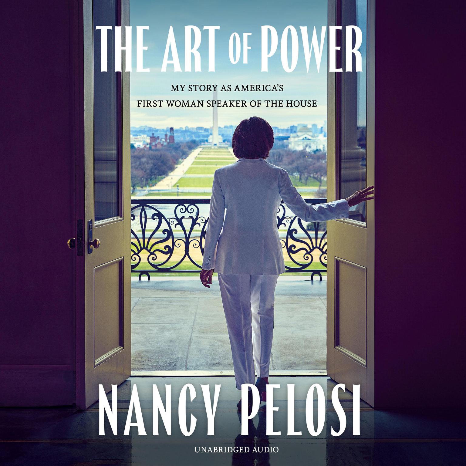 The Art of Power Audiobook, by Nancy Pelosi