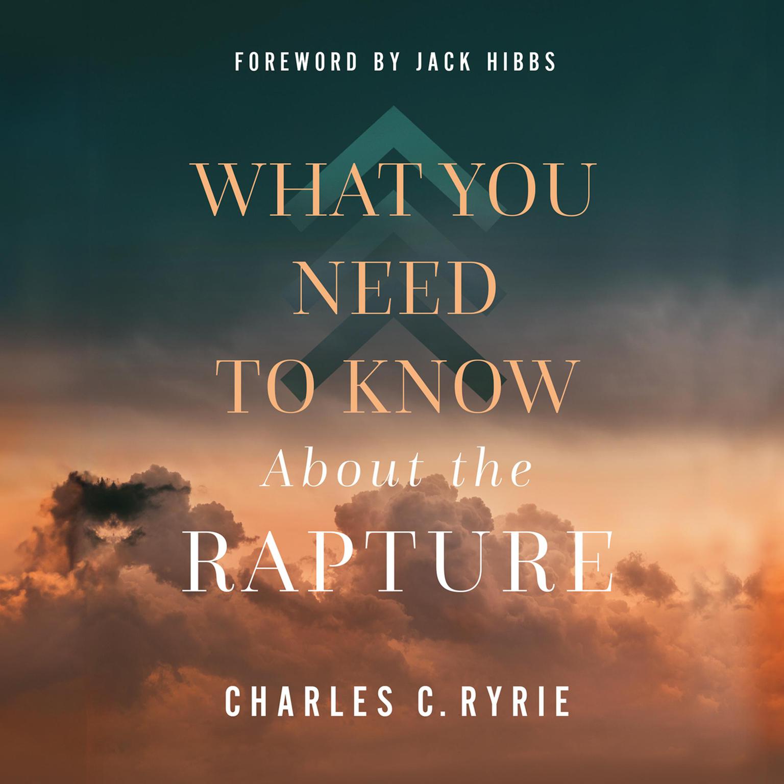 What You Need to Know About the Rapture Audiobook, by Jack Hibbs