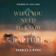 What You Need to Know About the Rapture Audiobook, by Jack Hibbs