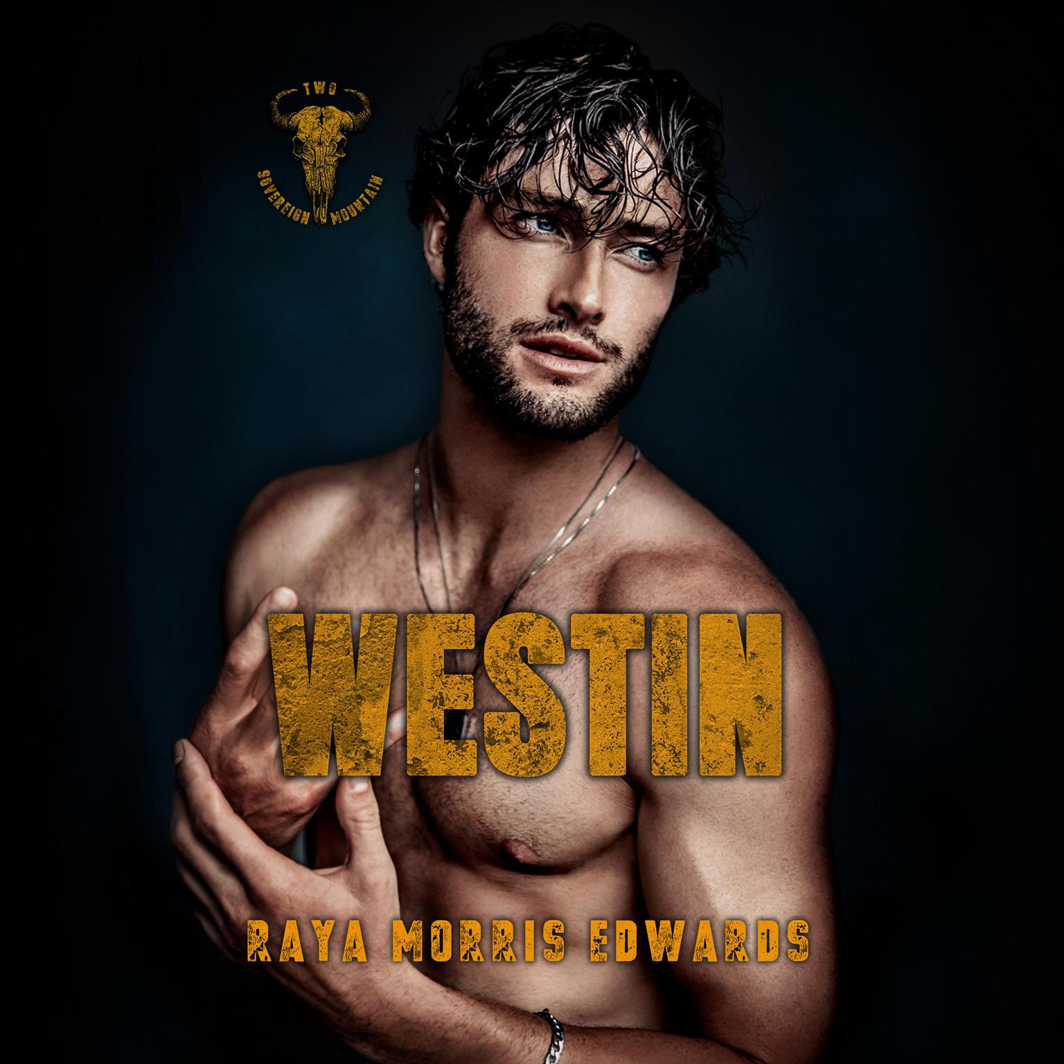 Westin Audiobook, by Raya Morris Edwards