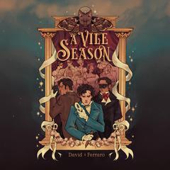 A Vile Season Audiobook, by David Ferraro