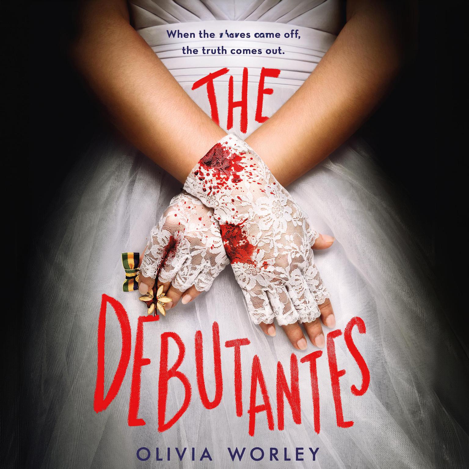 The Debutantes Audiobook, by Olivia Worley