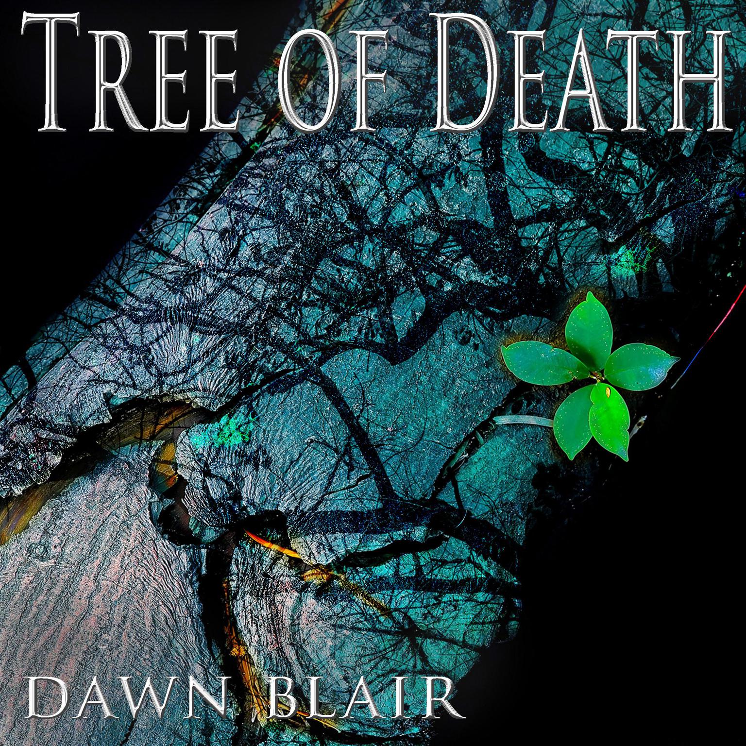 Tree of Death Audiobook, by Dawn Blair