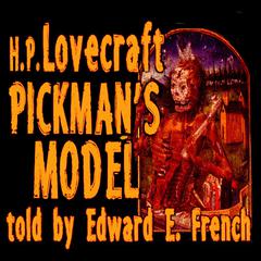 Pickmans Model Audiobook, by H. P. Lovecraft