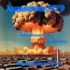 Armageddon 1970 Audiobook, by Robert W. Crepps