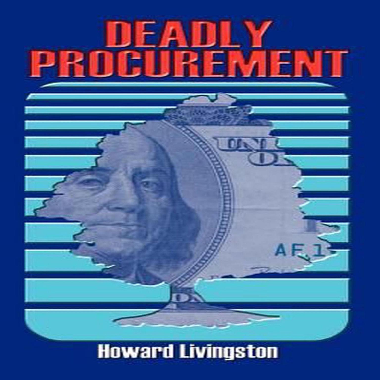 Deadly Procurement Audiobook, by Howard Livingston
