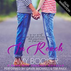 In Reach: A Near Miss Prequel Novella Audiobook, by Amy Booker