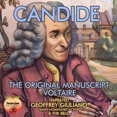 Candide: The Original Manuscript Audiobook, by Voltaire