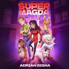 Super Magda Audiobook, by Adrian Siska