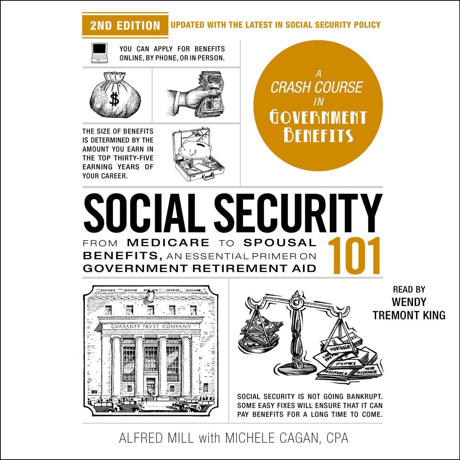 Social Security 101, 2nd Edition: From Medicare to Spousal Benefits, an Essential Primer on Government Retirement Aid Audiobook, by Alfred Mill