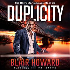 Duplicity Audiobook, by Blair Howard