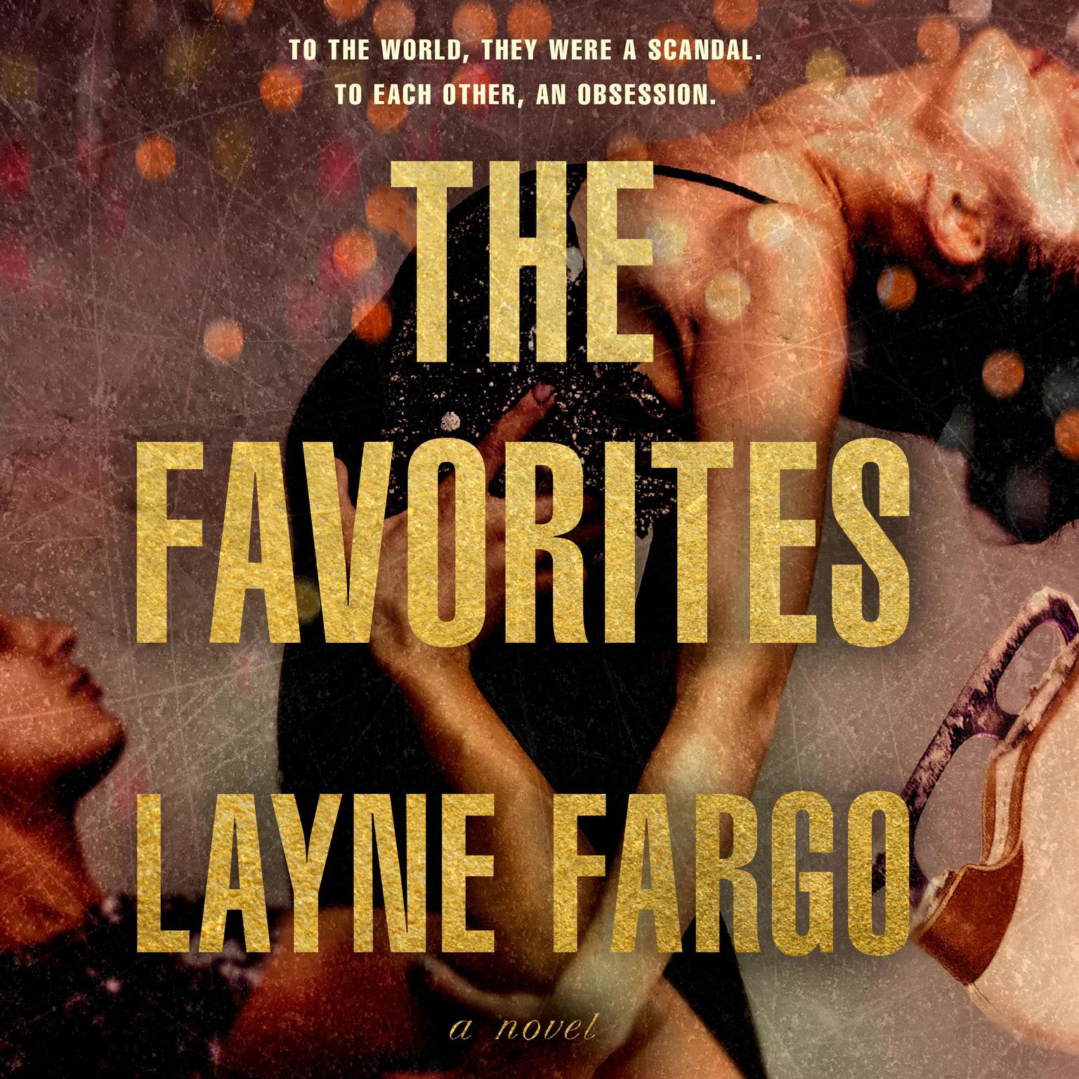 The Favorites: A Novel Audiobook, by Layne Fargo