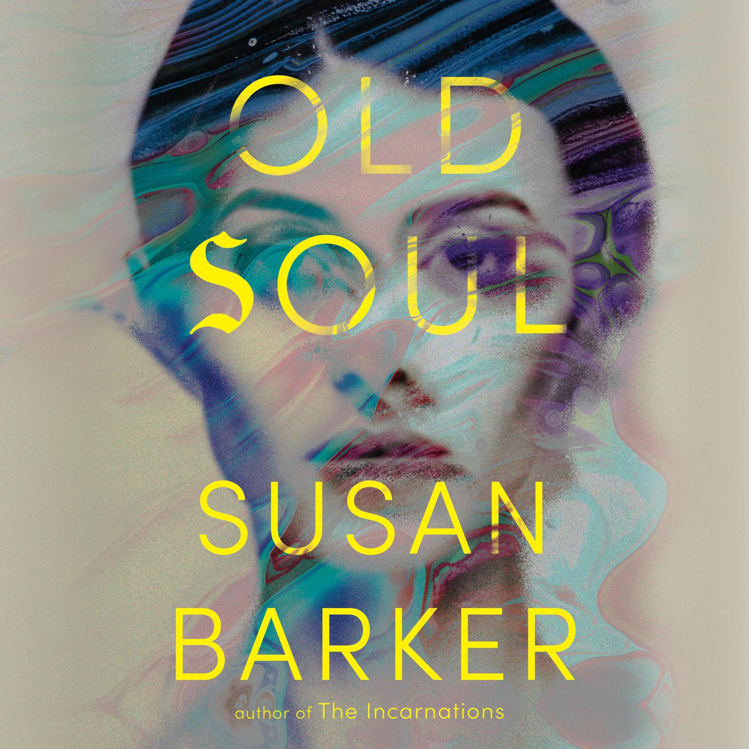 Old Soul Audiobook, by Susan Barker