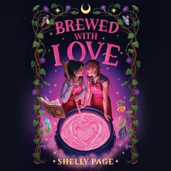 Brewed with Love Audibook, by Shelly Page